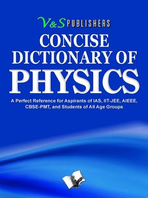 cover image of Concise Dictionary of Physics